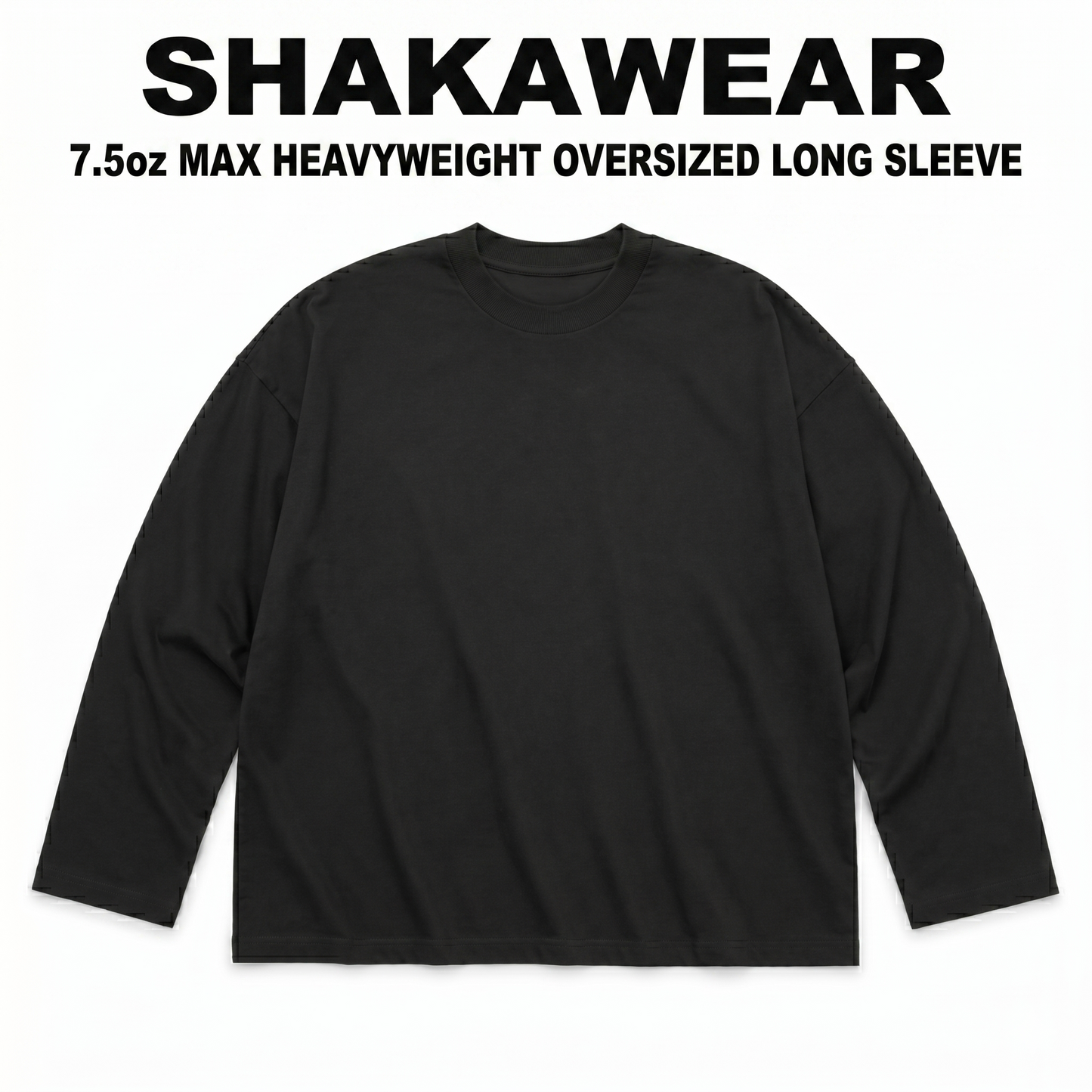 7.5oz Max_Heavyweight Oversized Long Sleeve