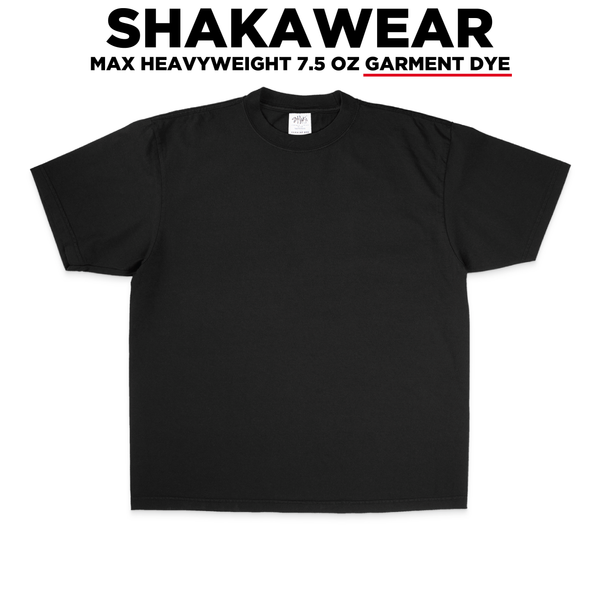 Shaka Wear SHGD 7.5oz Max Heavyweight Short Sleeve - Print Size 16"x21" (Jumbo)